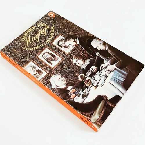 کتاب Dinner at Magnys اثر Robert Baldick - چاپ 1973