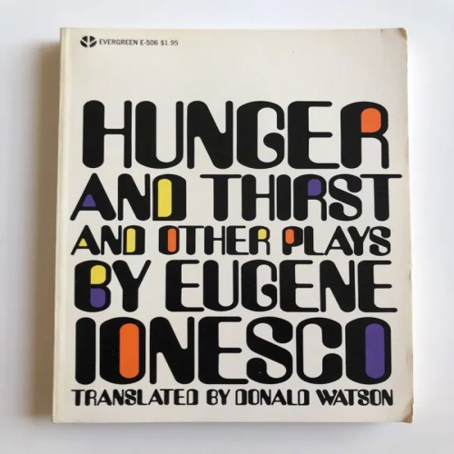 خرید آثار Eugène Ionesco: Hunger و Thirst و نمایش‌های دیگر