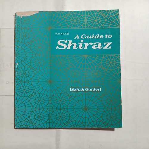 راهنمای شیراز چ1977 مصور با 62 صفحه